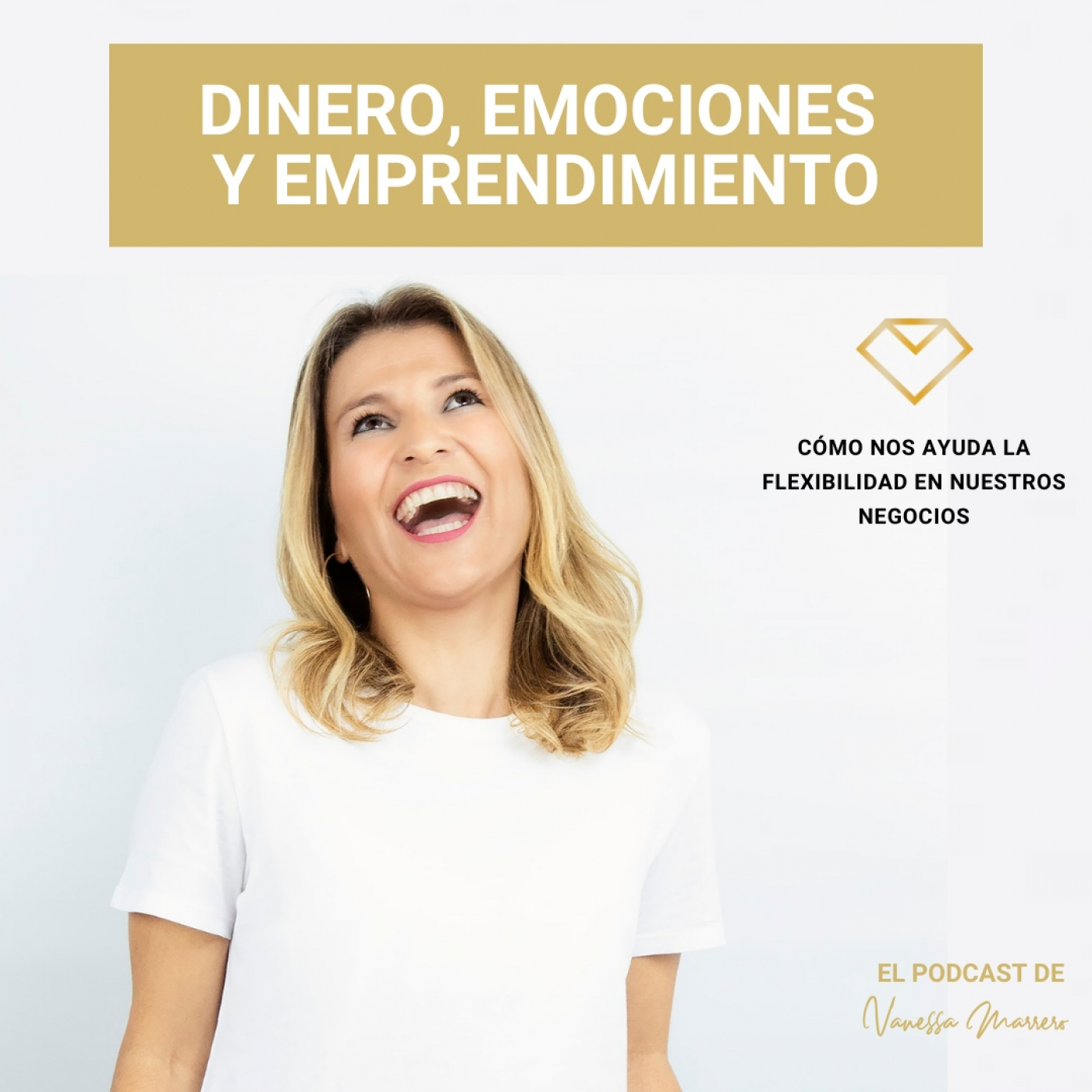 Rentabilidad Expansiva, el Podcast.Vanessa Marrero