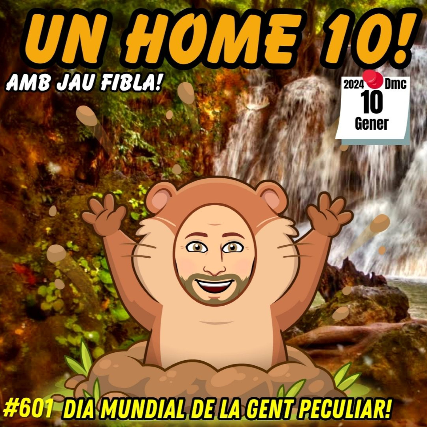Un home 10, amb Jau Fibla