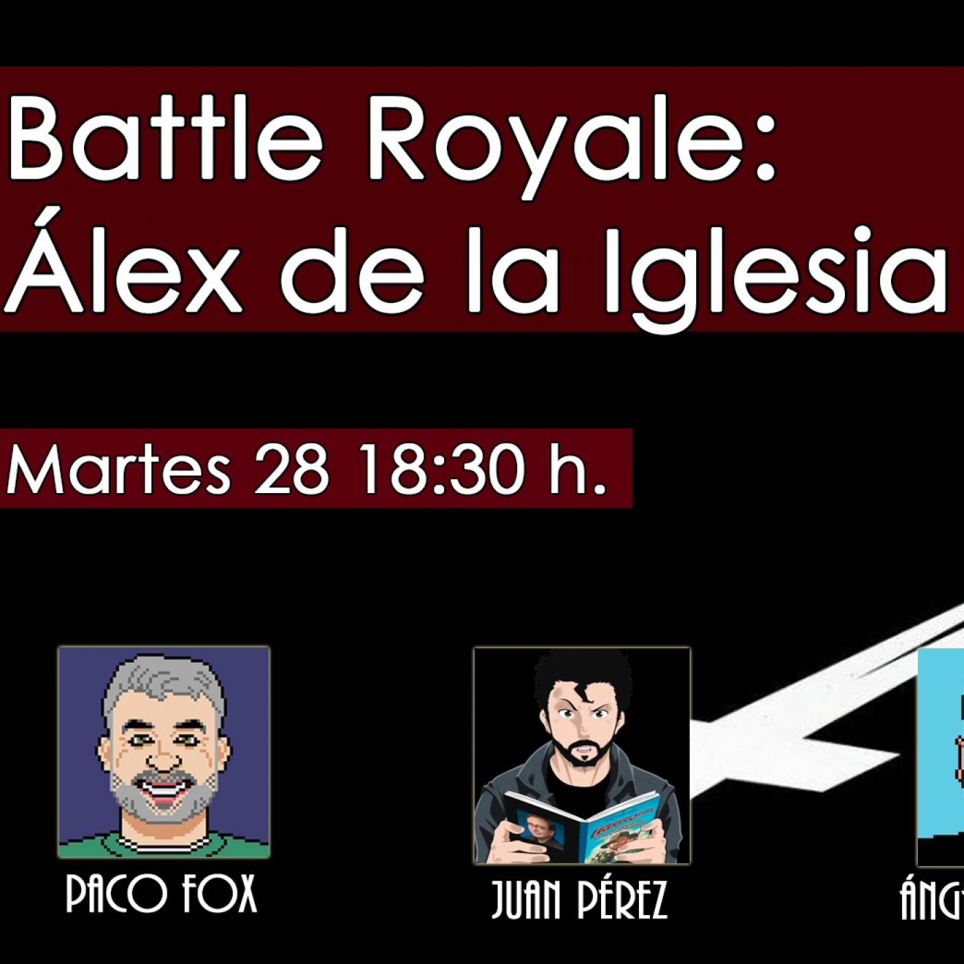 Battle Royale: Álex de la Iglesia episode artwork