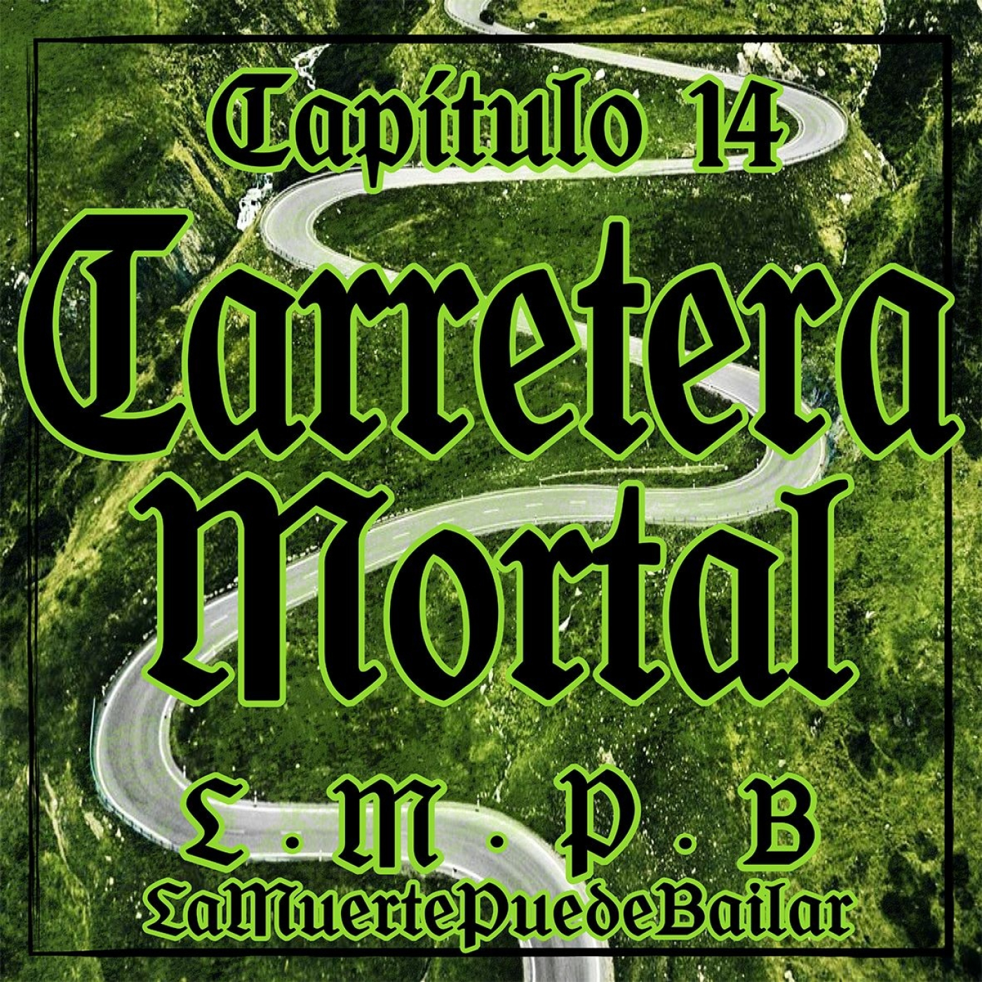 La Muerte Puede Bailar