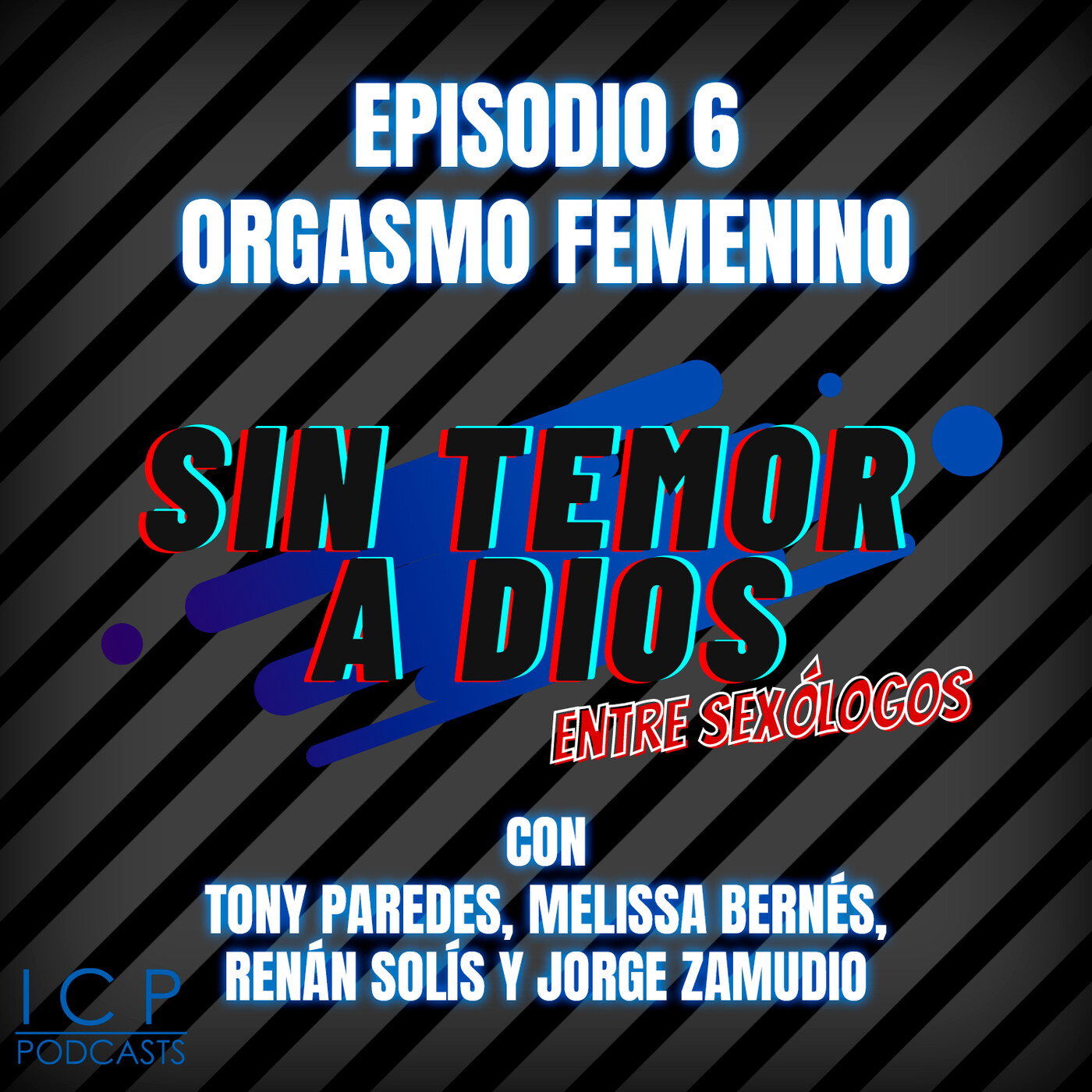 SIN TEMOR A DIOS entre sexólogos