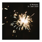 Revetlla de Sant Joan Special Set by Dj Bluetonic #23Junio2020