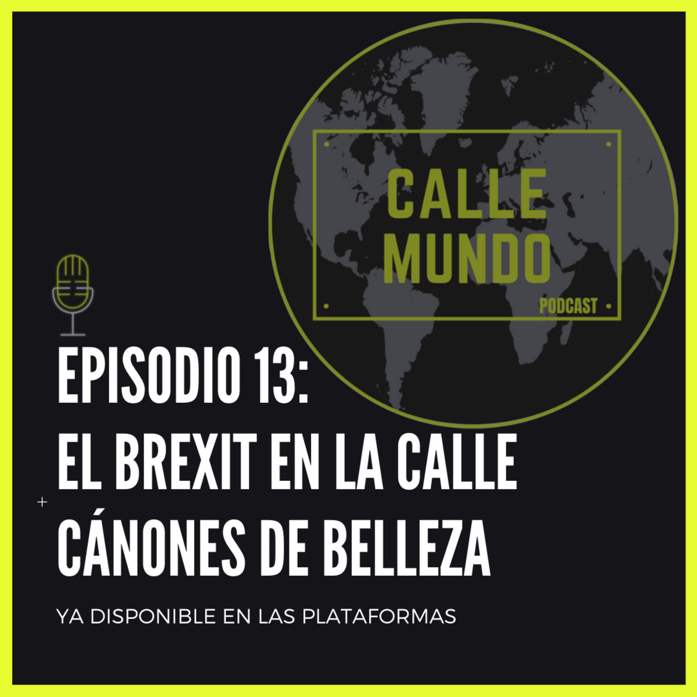Calle Mundo Podcast