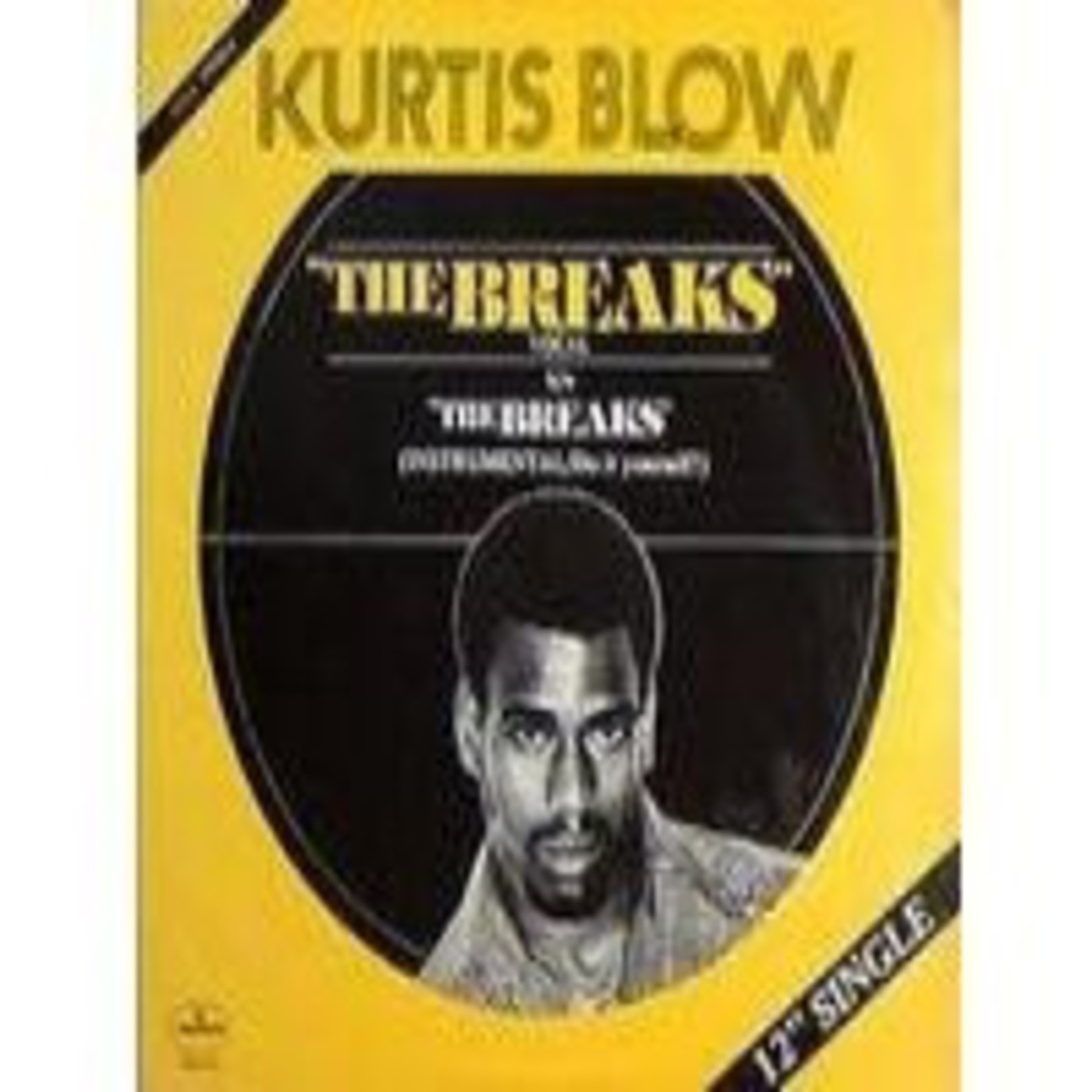 Kurtis Blow, "The Breaks" episode artwork
