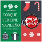 Episodio72: Porqué ver cine navideño