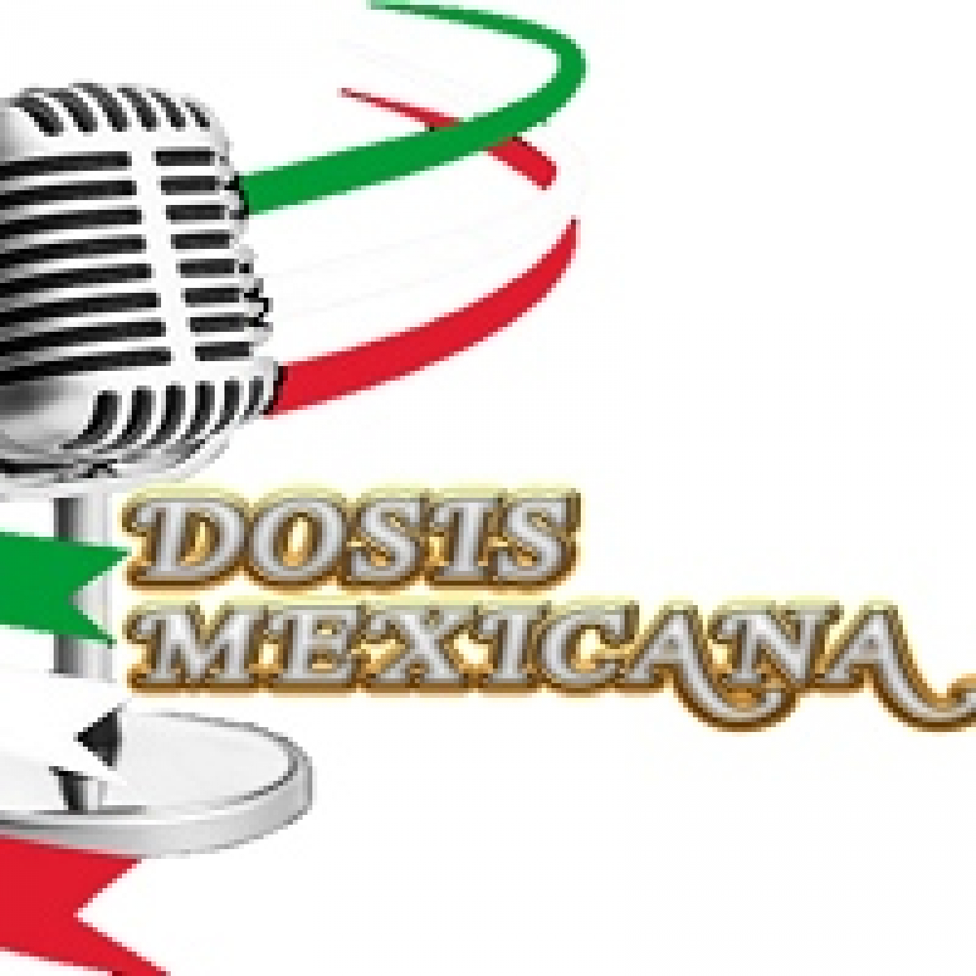 Dosis Mexicana 070922 p206 episode artwork
