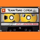 TERRITORIO COVER EP. 1x17 'DEPECHE MODE''