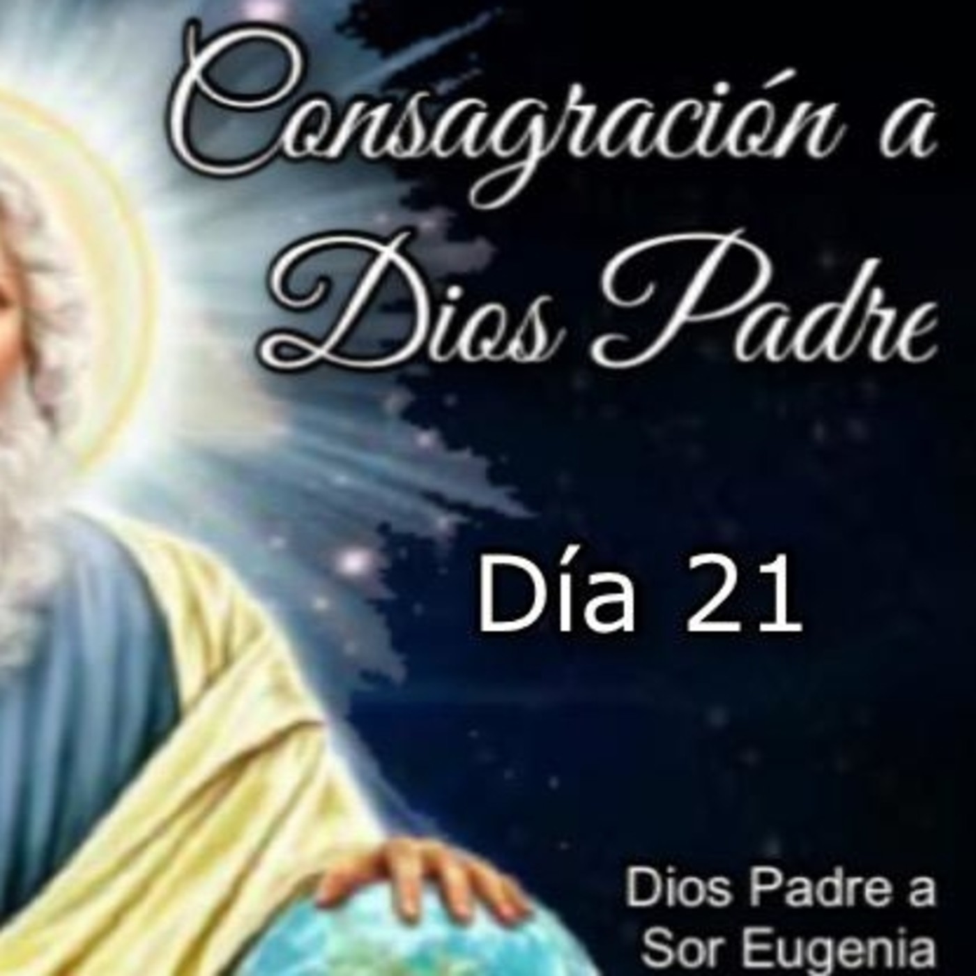 CONSAGRACIÓN A DIOS PADRE