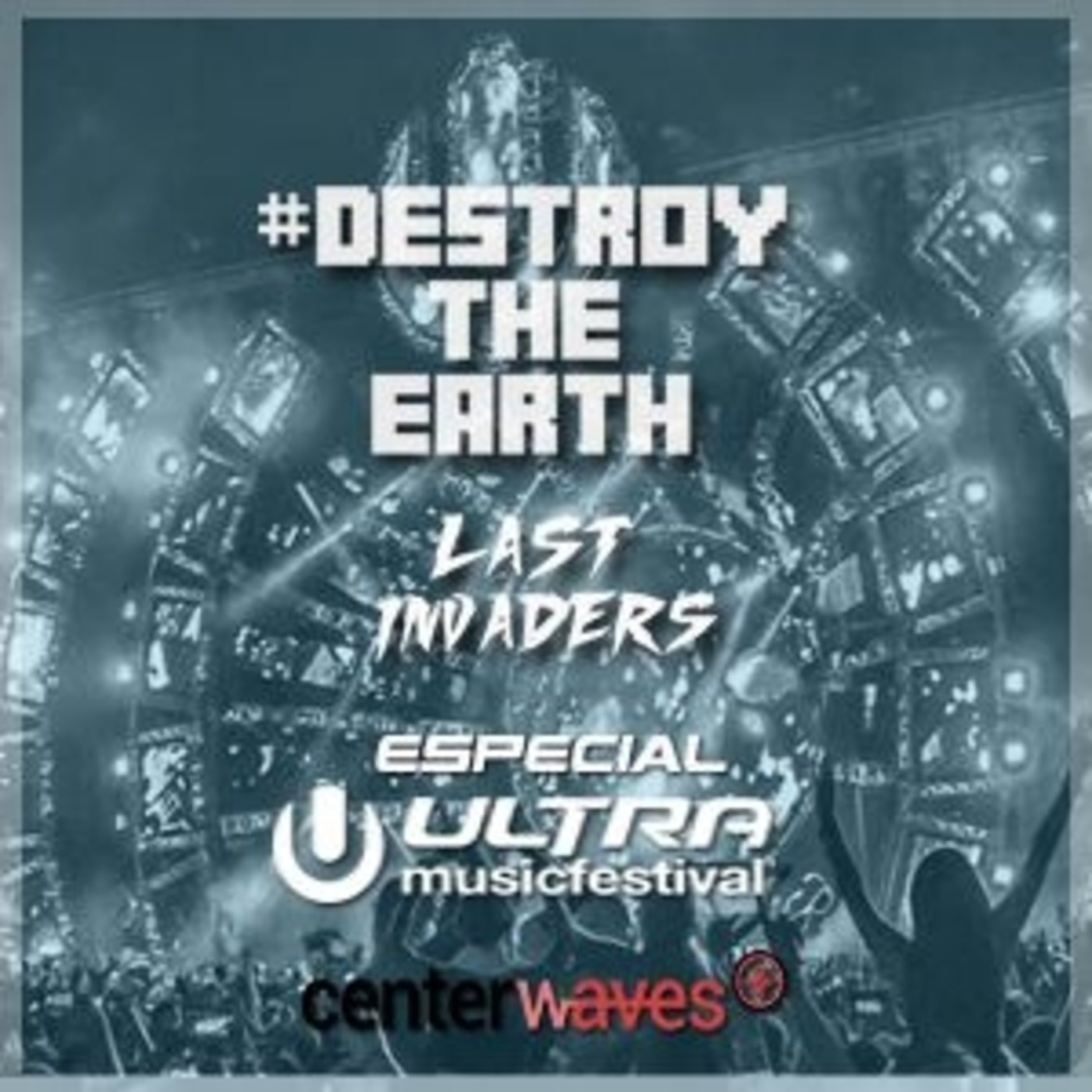 Destroy The Earth Podcast