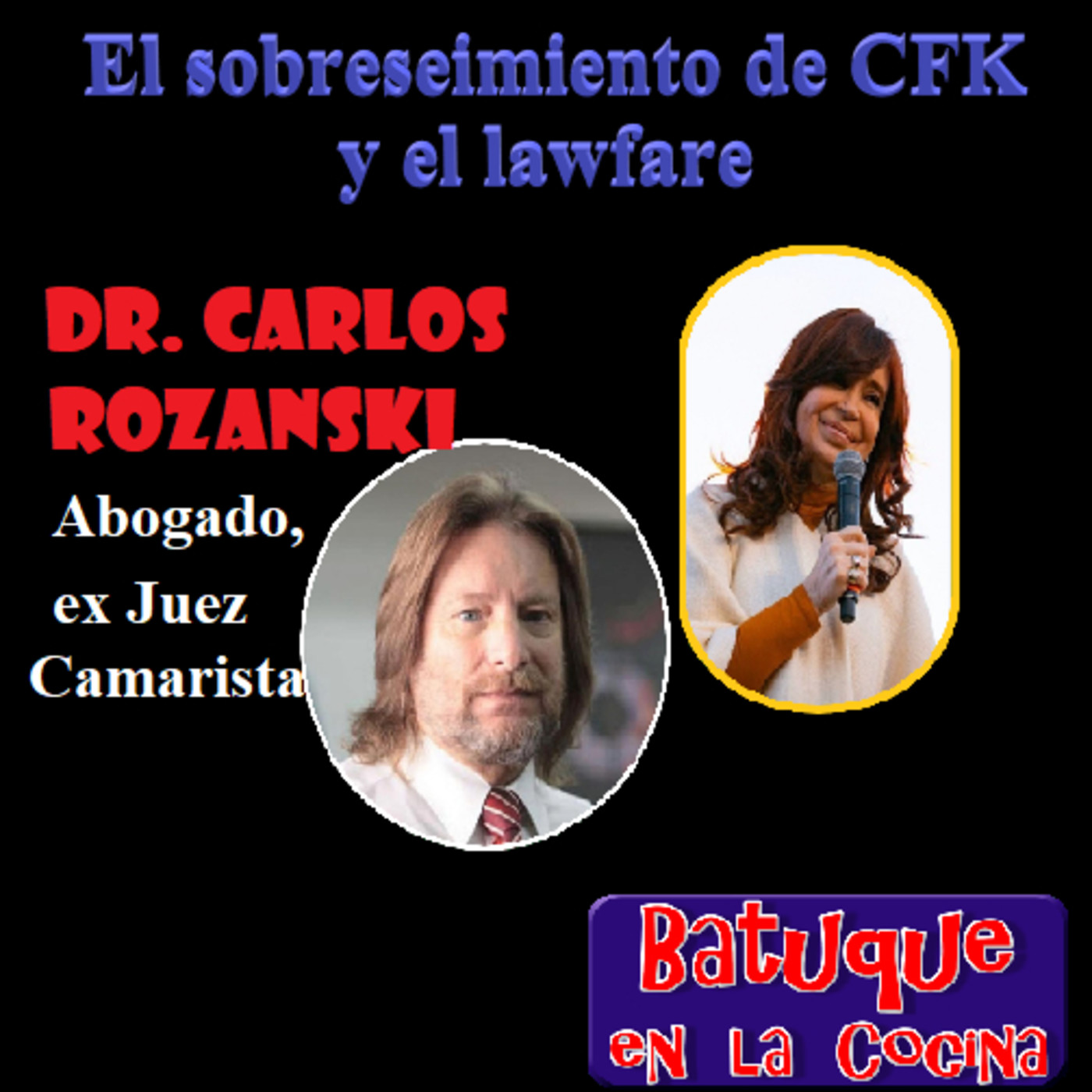 EL SOBRESEIMIENTO DE CFK y EL LAWFARE