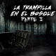 La Trampilla en el bosque - PARTE I