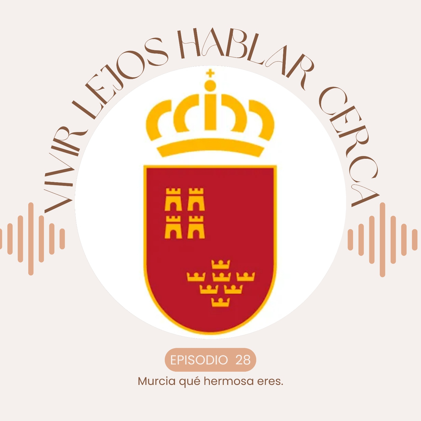 28.- Murcia qué hermosa eres episode artwork