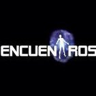 Encuentros 1x08 experiencias carretera, videncia, el protegido, los Naruk