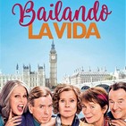 Bailando la Vida (2017) #Comedia #Drama #Romance #peliculas #podcast #audesc