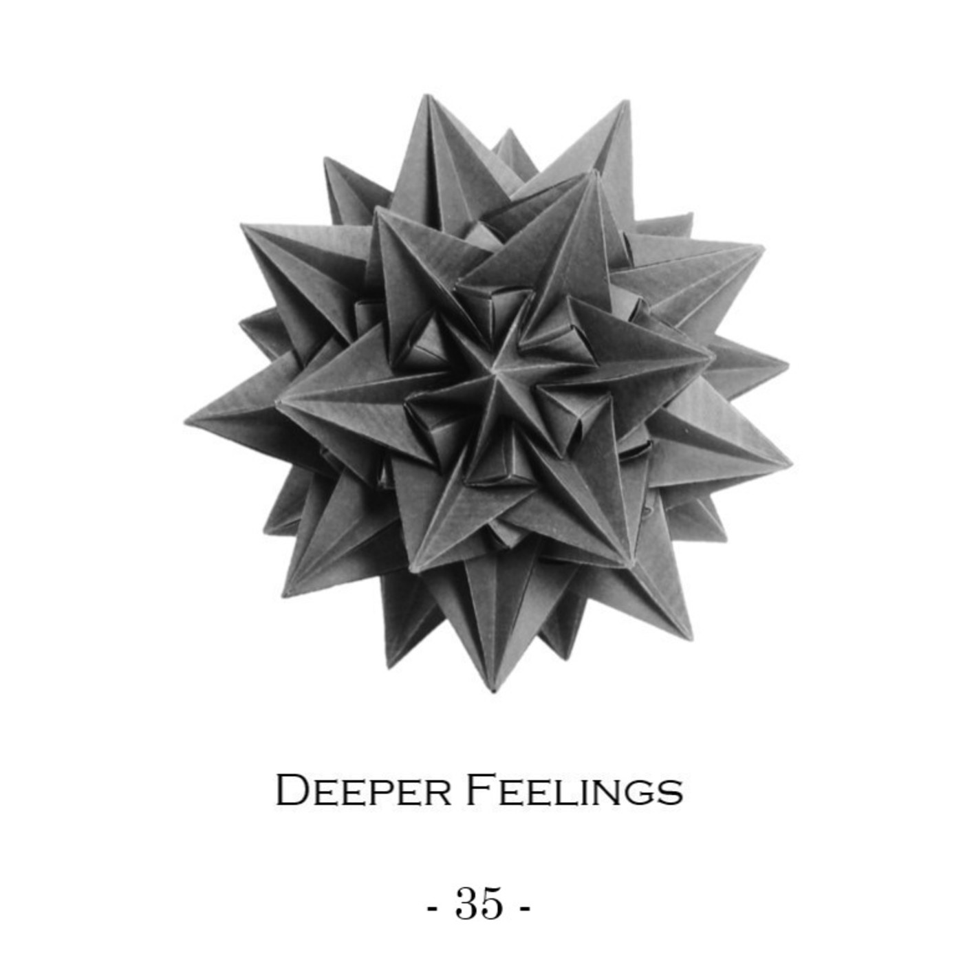 Deeper Feelings