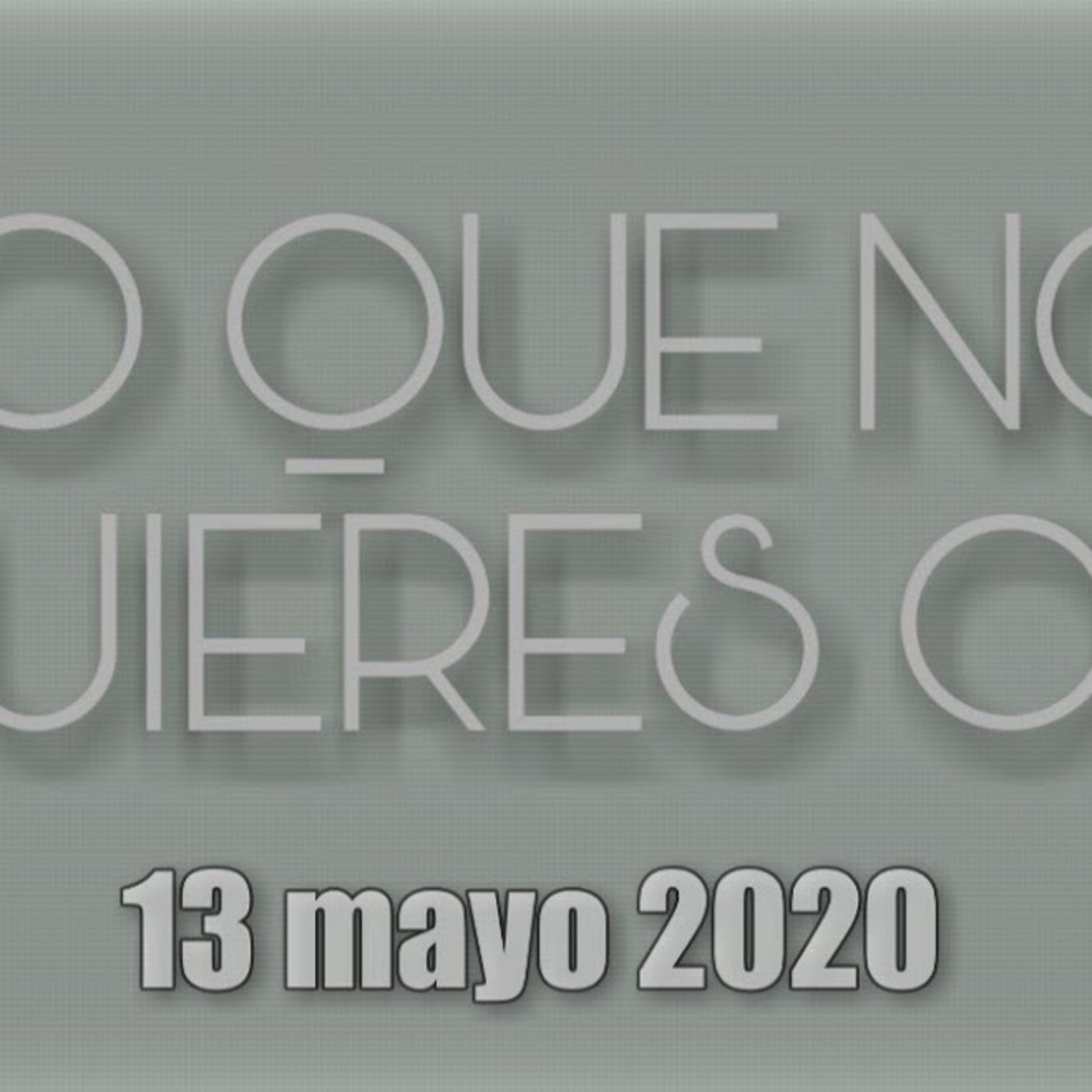 Lo que no quieres oir