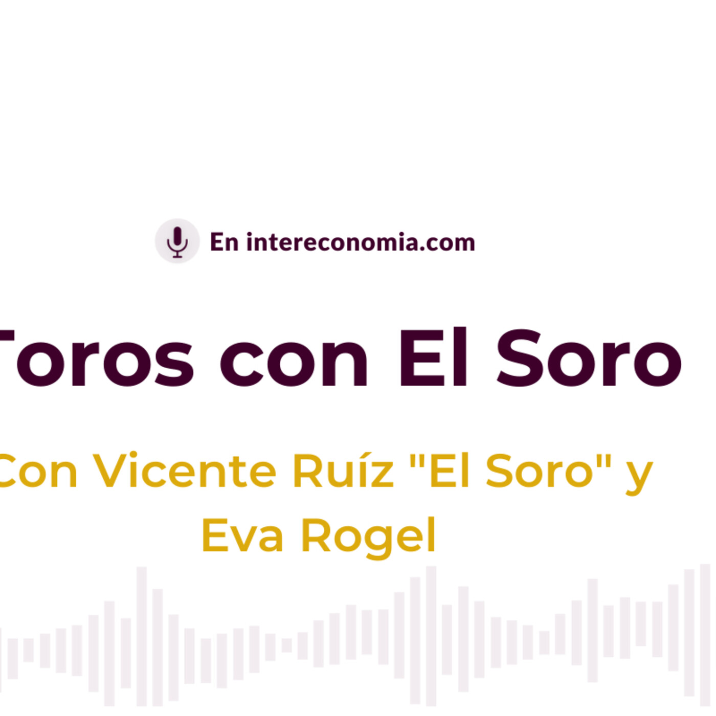 Toros con El Soro 24/07/2021