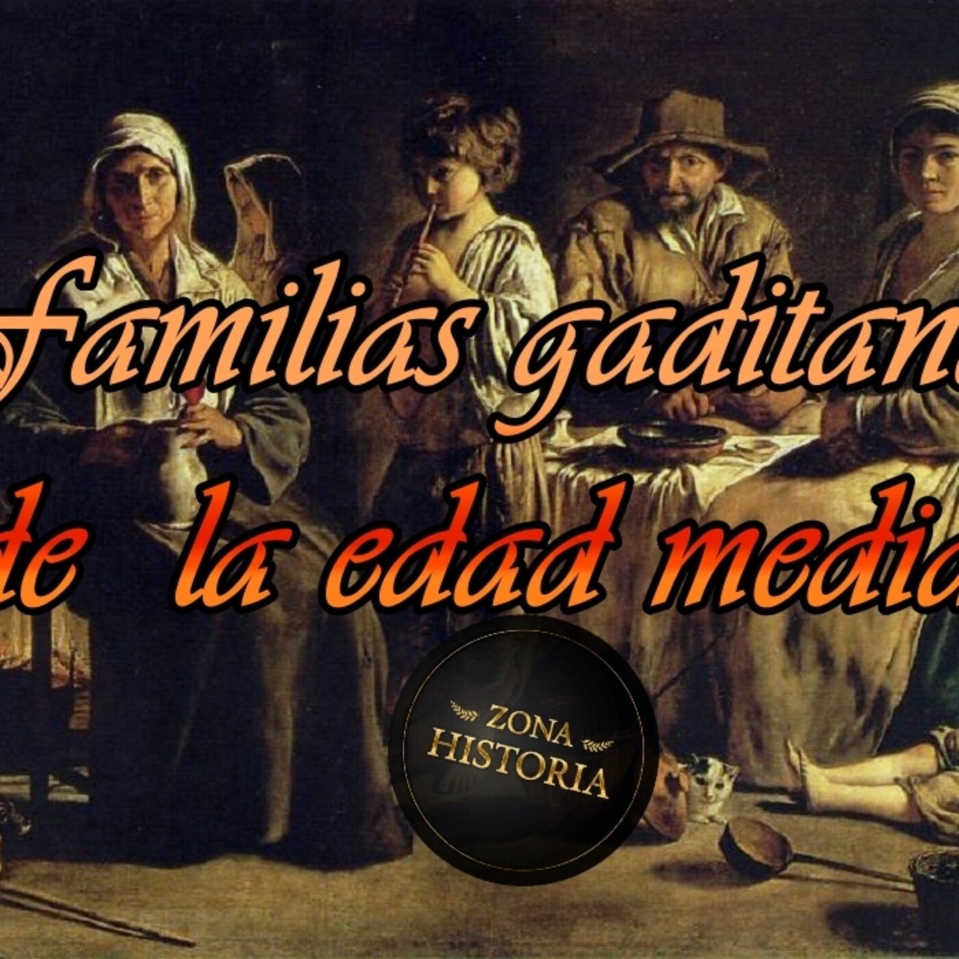 ZH 5x17 Familia Gaditanas de la edad media