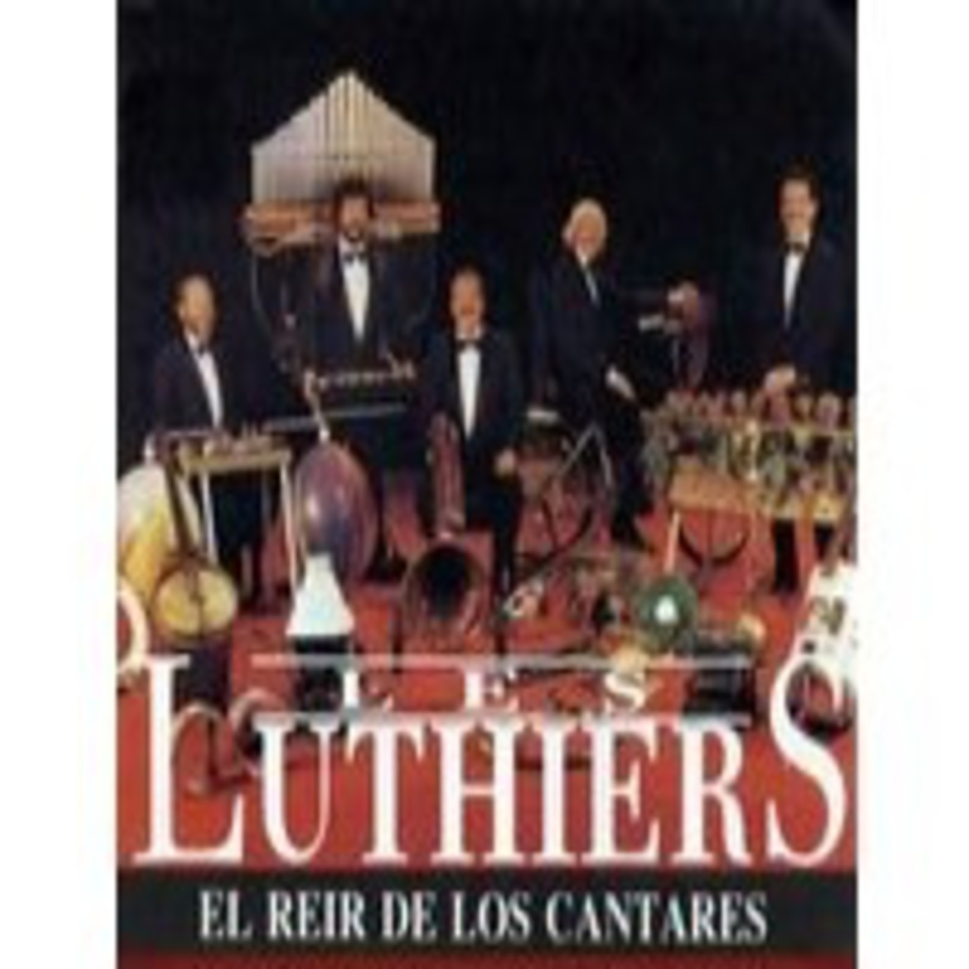 Todo Les Luthiers (Espectaculos Completos)
