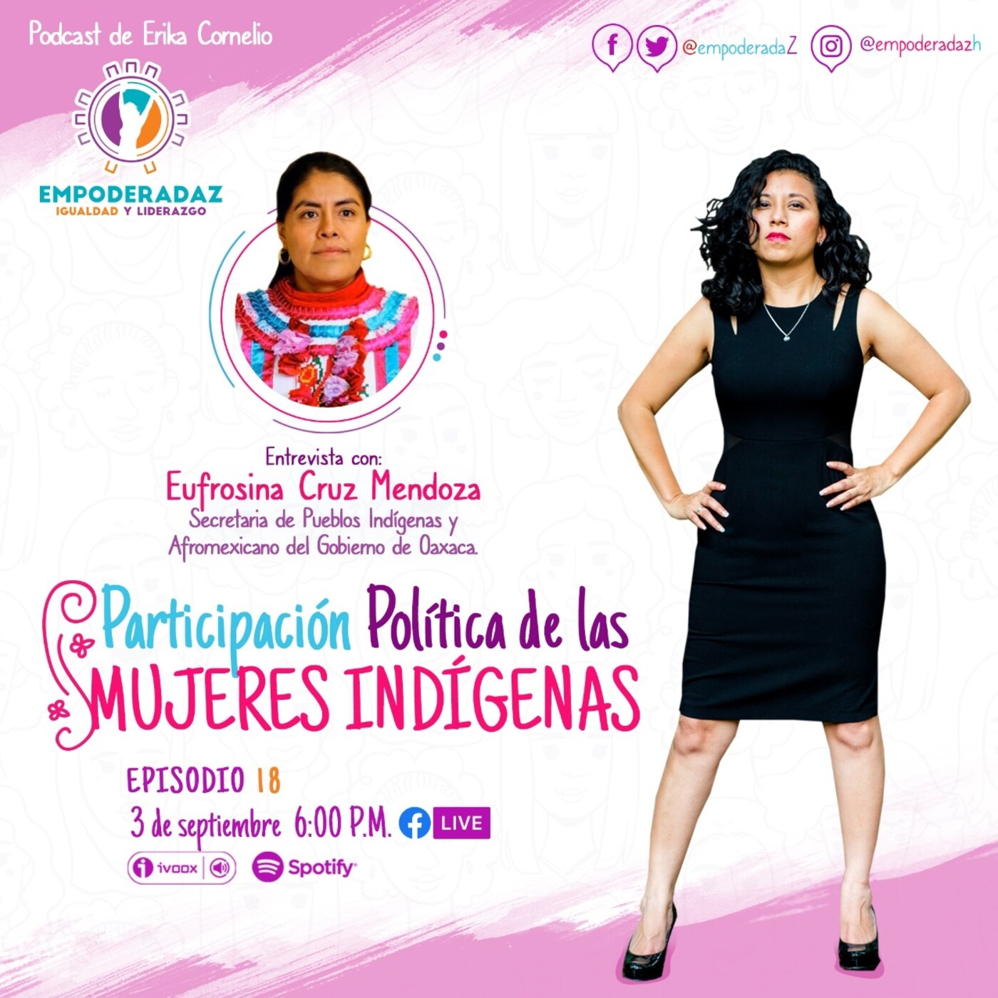 EmpoderadaZ. El Podcast de Erika Cornelio