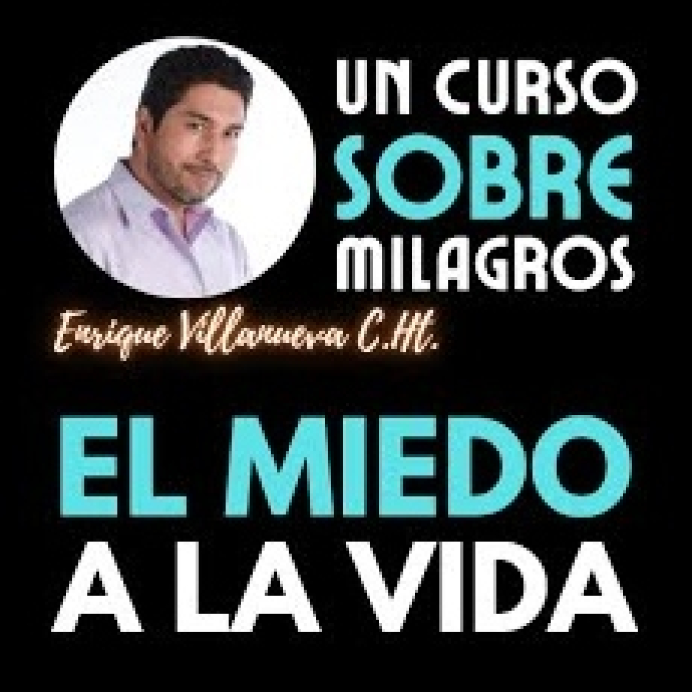 Audios de Enrique Villanueva