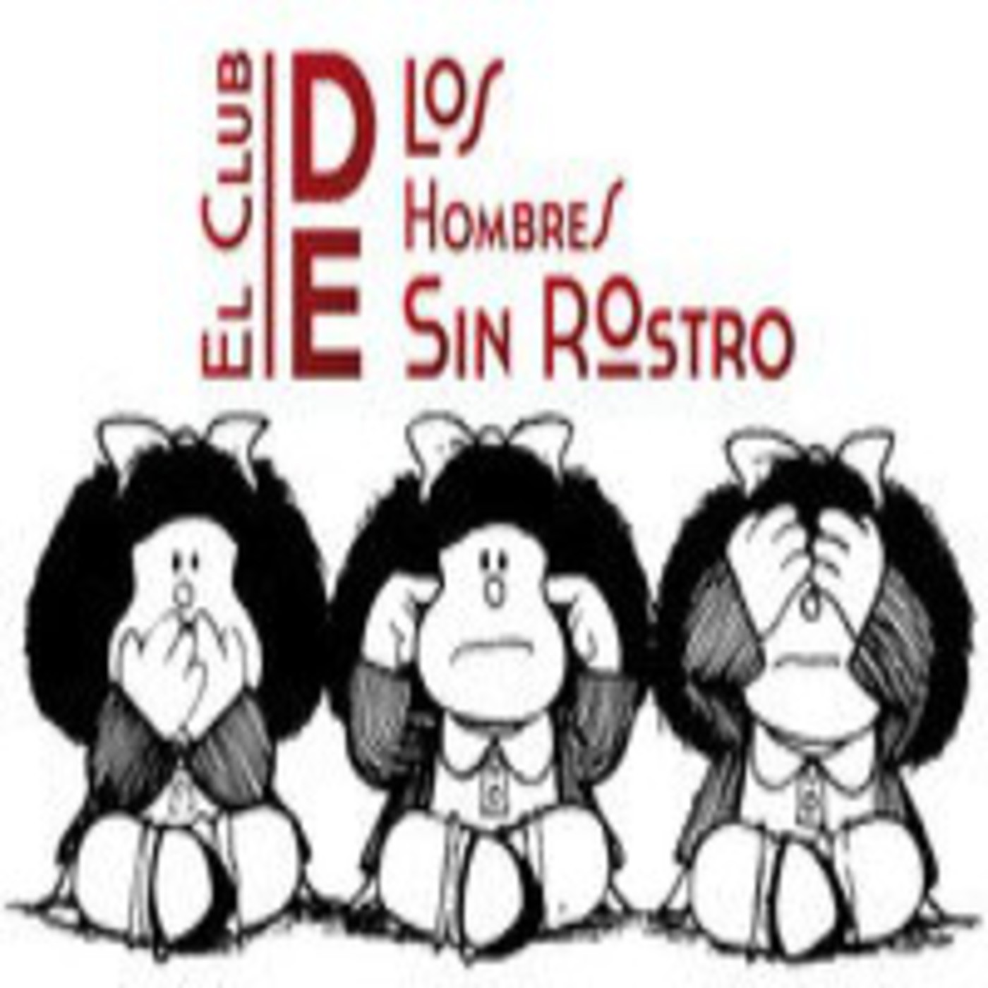 El Club de los Hombres Sin Rostro