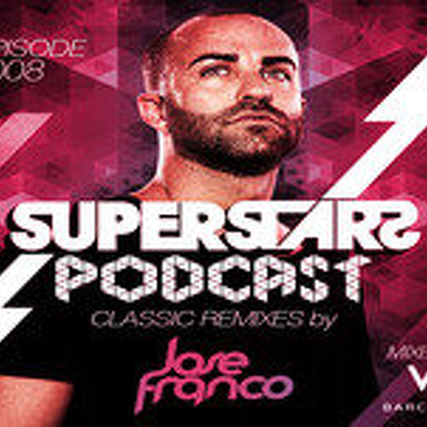 Superstars Radio Show #008 by Jose Franco - Tribute to Classics