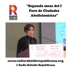 Segunda mesa del I Foro de Ciudades Abolicionistas