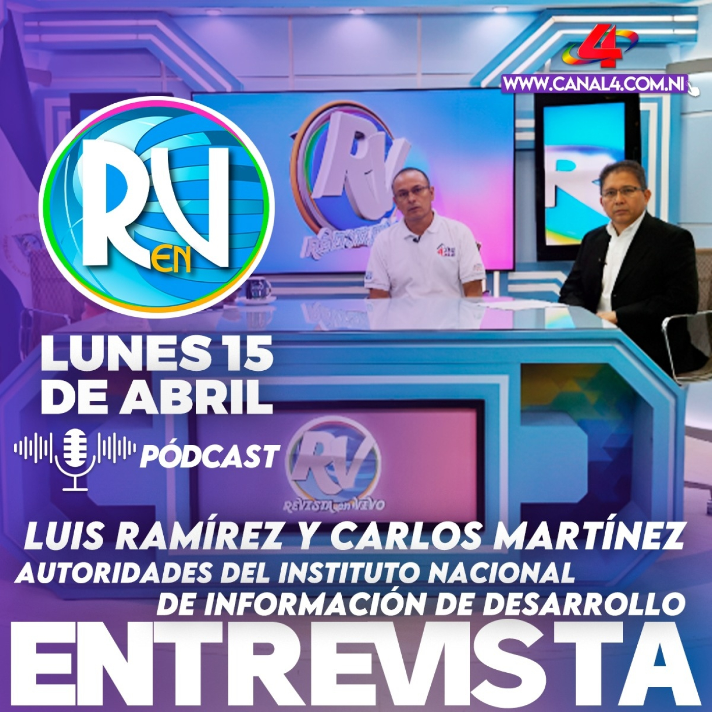 Ingeniero Luis Ramírez y licenciado Carlos Martínez del INIDE en la Revista En Vivo – 15 de abril del 2024 episode artwork