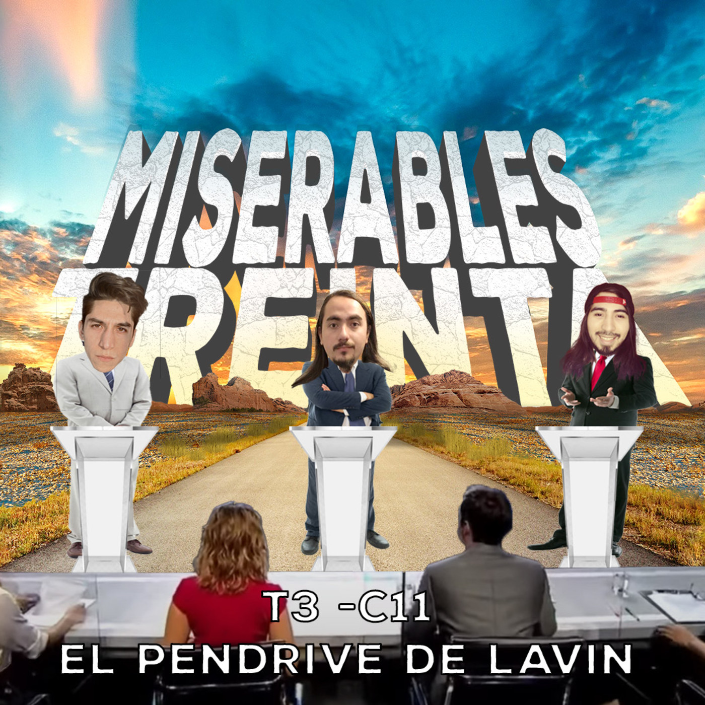 Miserables Treinta