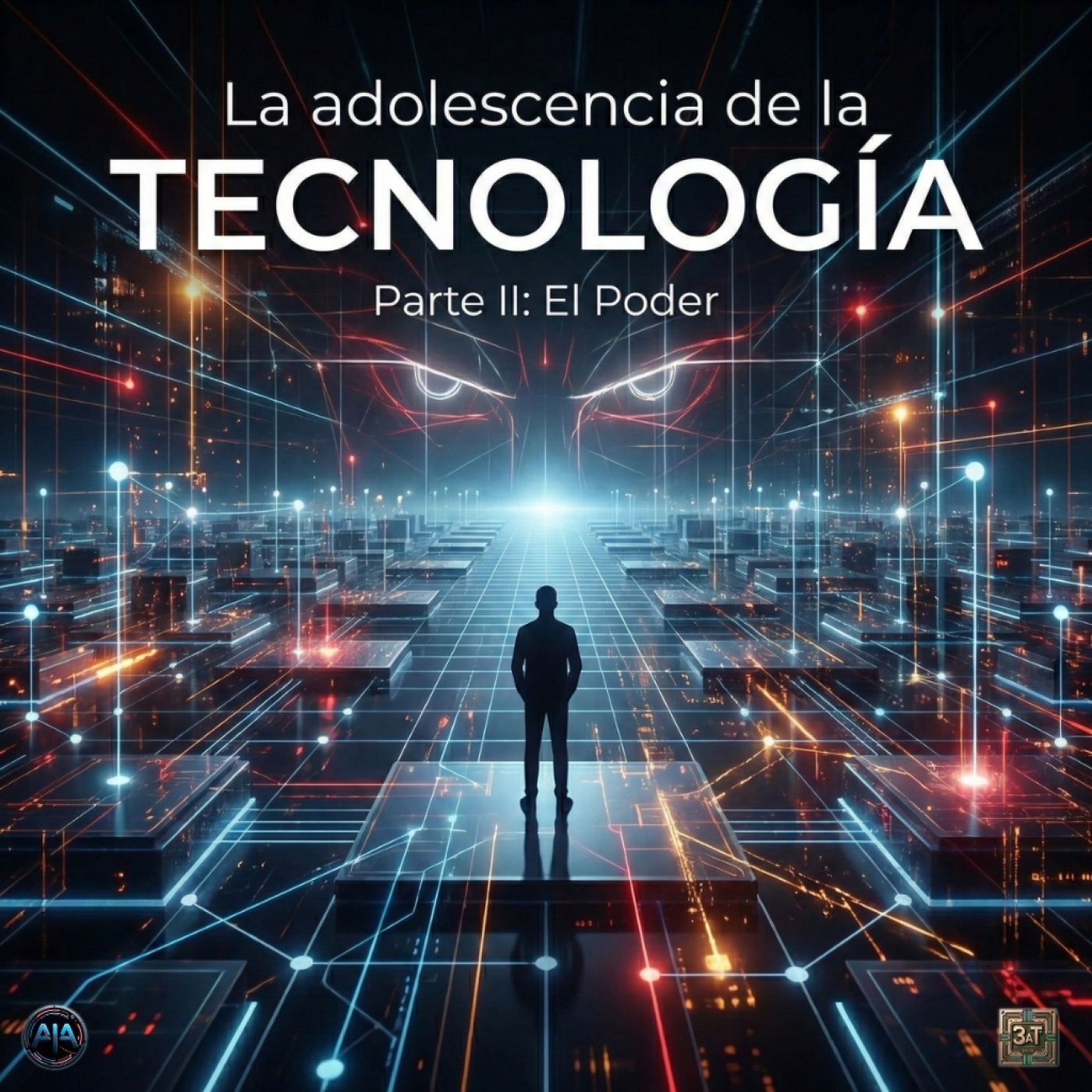 La Adolescencia de la Tecnología II. El poder