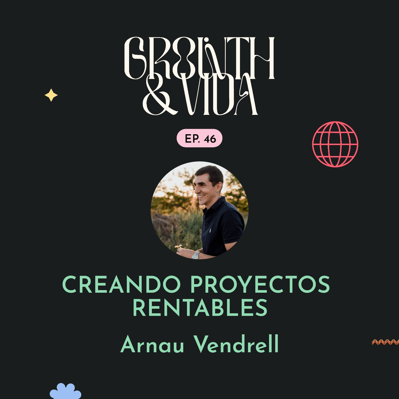 Growth y Vida