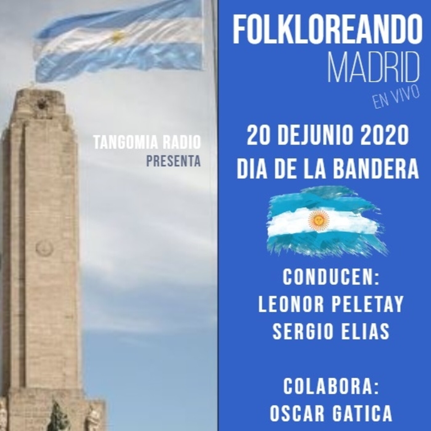 FOLKLOREANDO MADRID con Leonor Peletay - Programa Especial Dia de la Bandera episode artwork