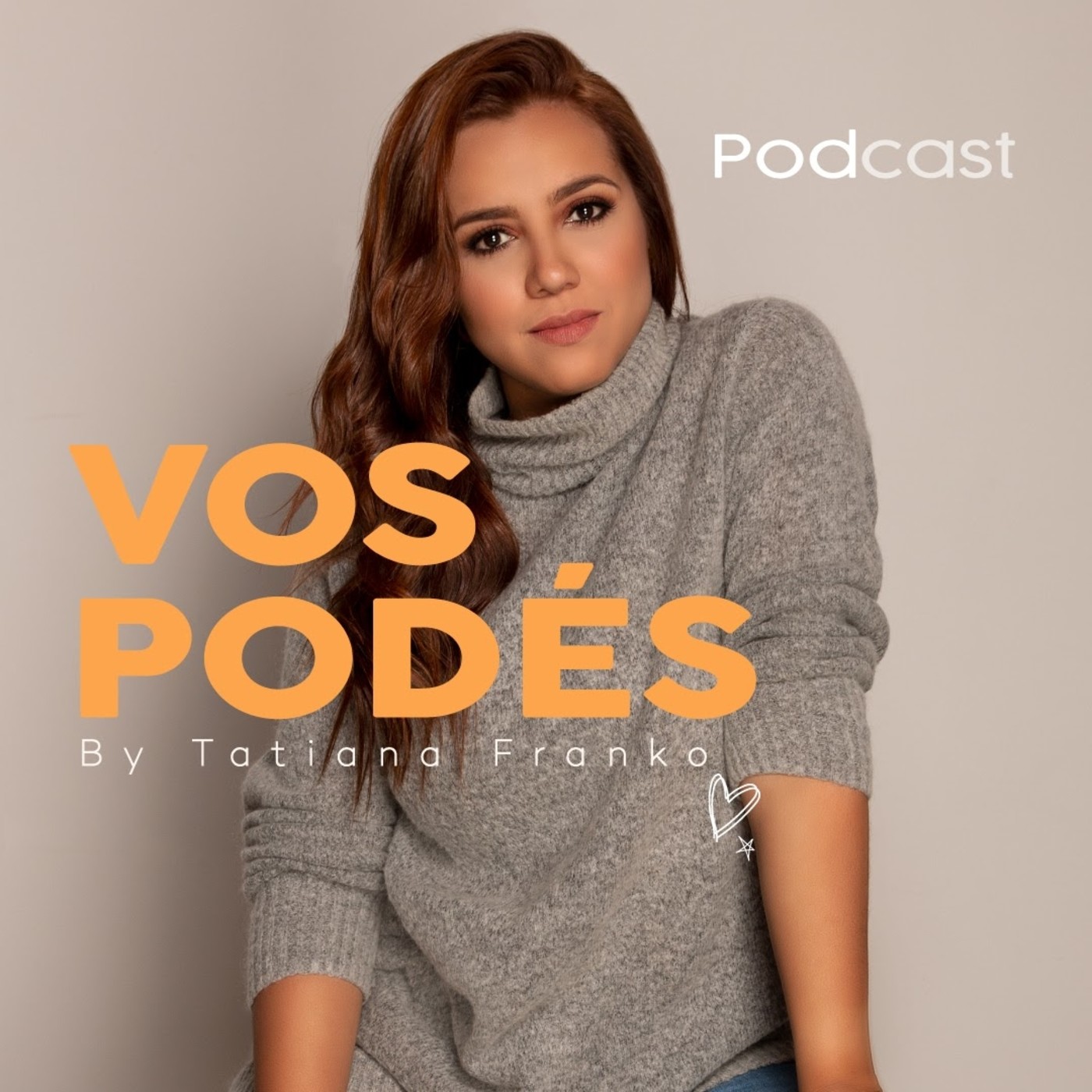 VOS PODÉS