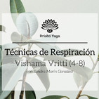 Técnicas de Respiración - Vishama Vritti (4-8)