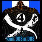 LODE 8x39 LOS 4 FANTÁSTICOS –parte 2 de 2-