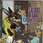 El Lobo y los cabritillos (Versión de Radio Madrid) 1954