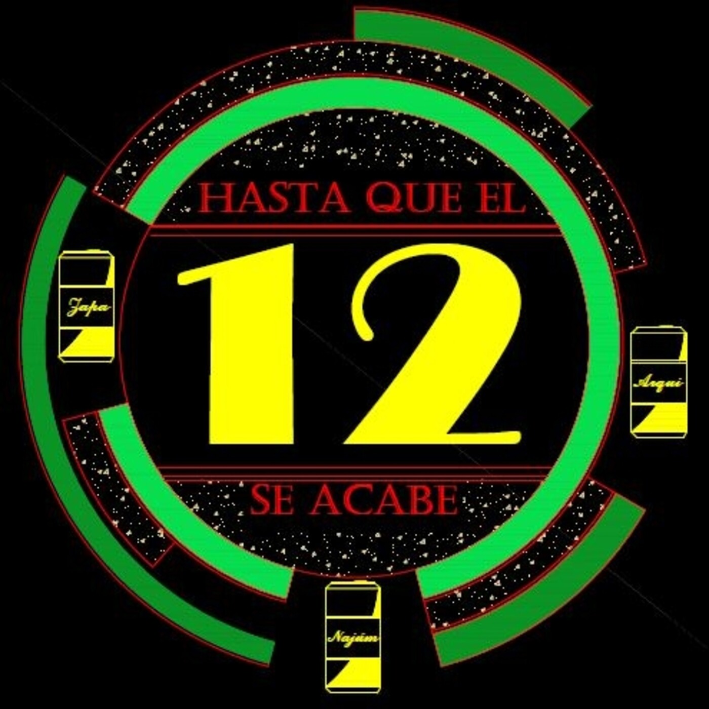 Hasta Que el 12 Se Acabe