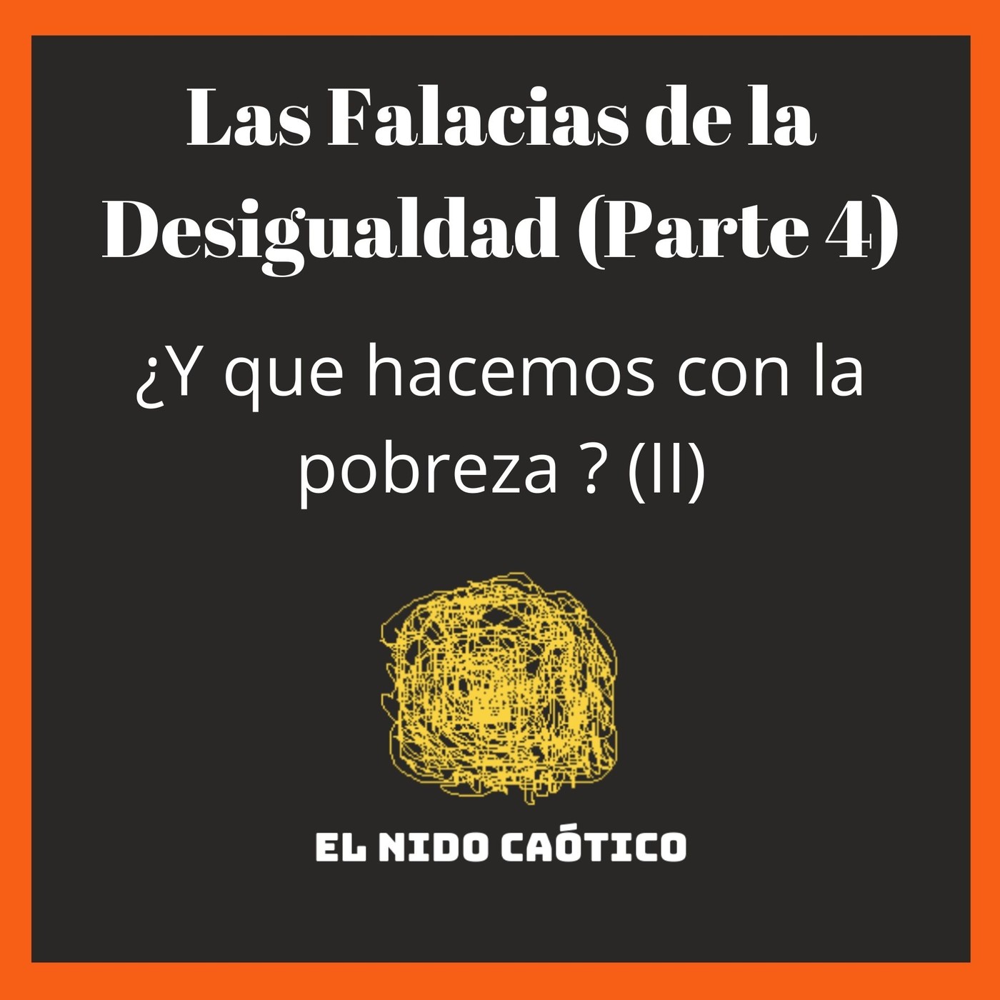 EL NIDO CAÓTICO