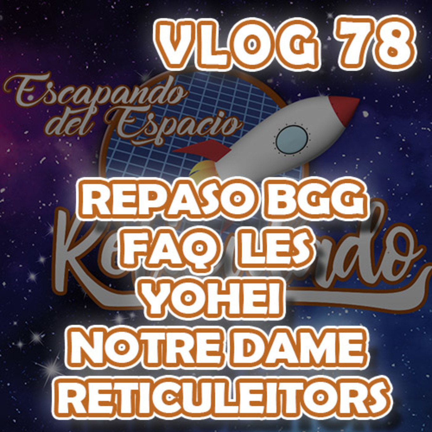 Escapando del Espacio Reticulado: El VLOG