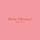 Hola Silvana! Ep.02 - "El camino del artista" de Julia Cameron, un libro para sanar