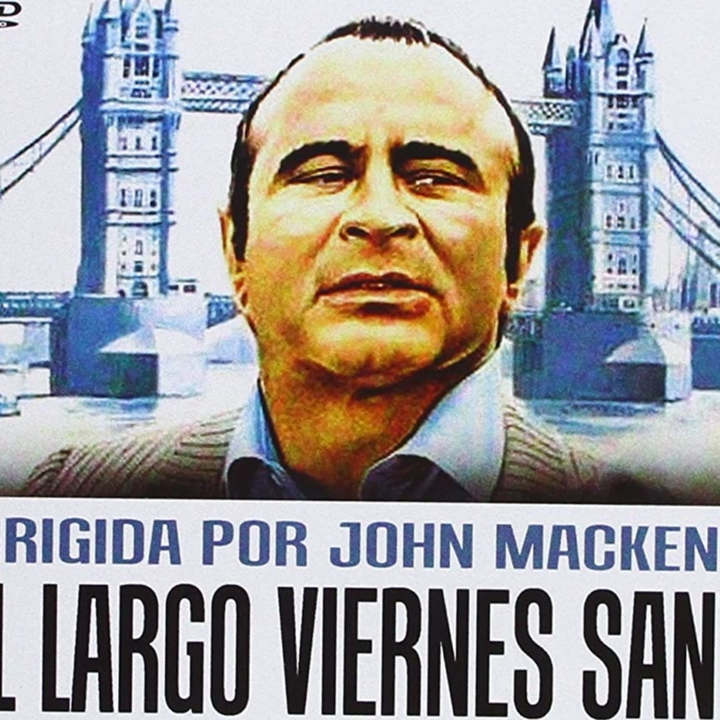 272 - El Largo Viernes Santo -John Mackenzie- La gran Evasión