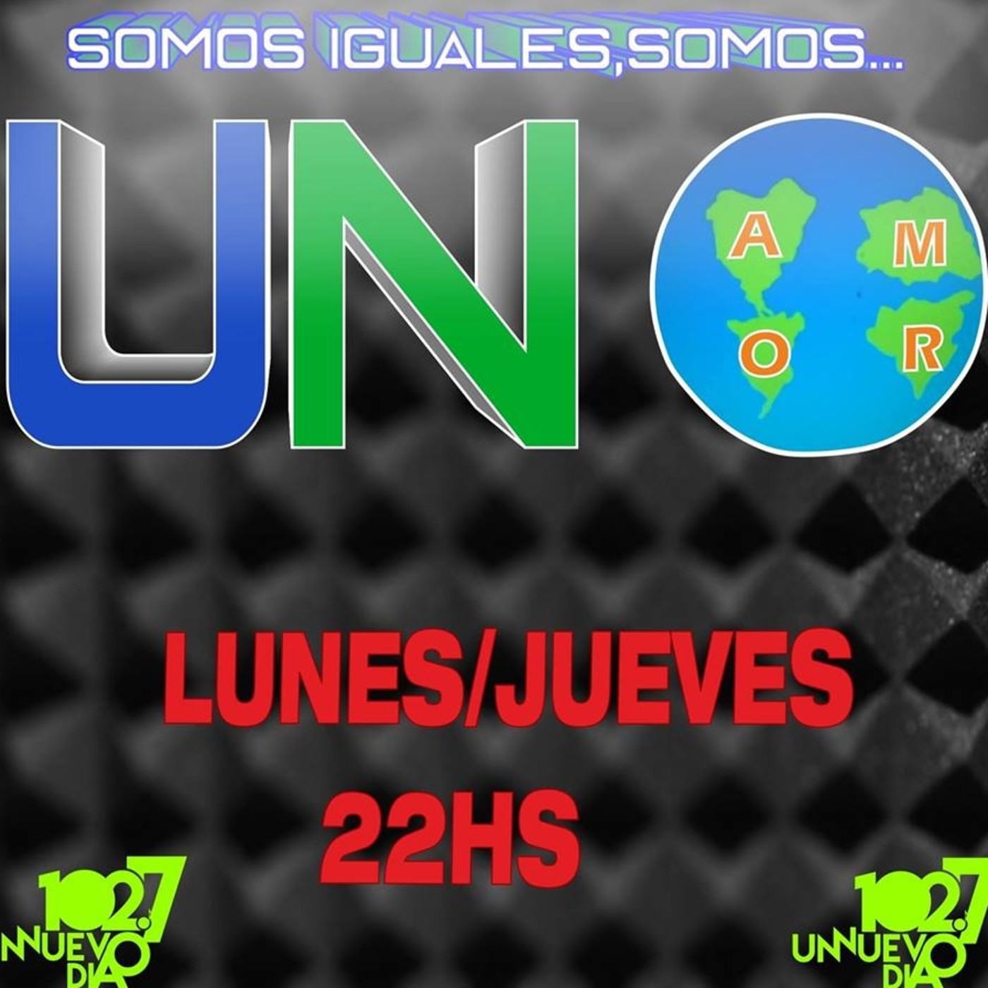 SOMOS UNO 102.7