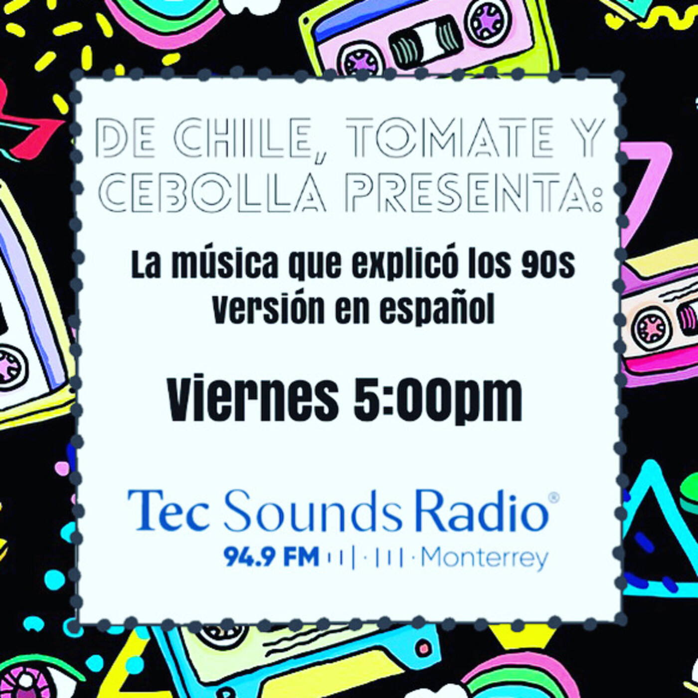 De Chile, Tomate y Cebolla