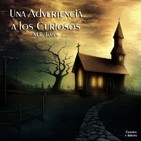 "Una Advertencia a los Curiosos" de M.R. James