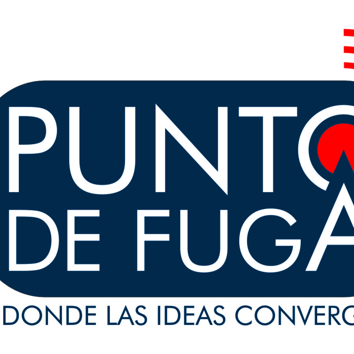 PUNTO DE FUGA, donde las ideas convergen