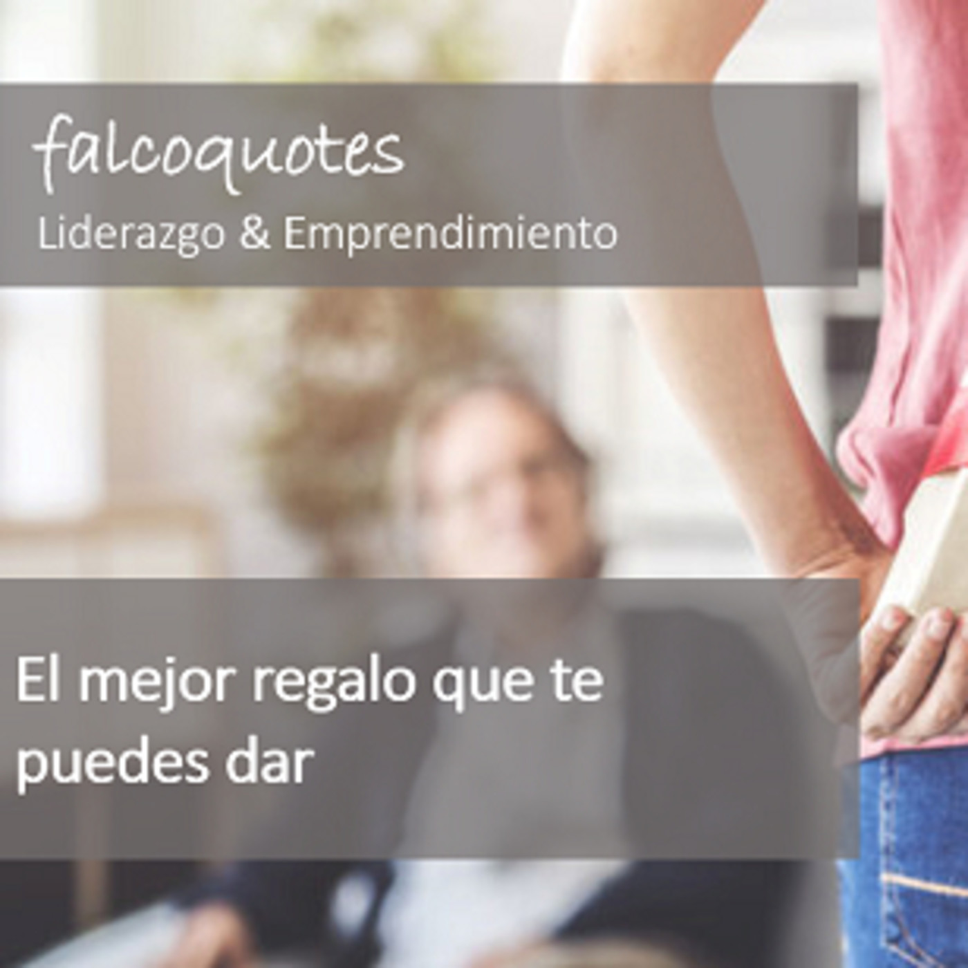 Falcoquotes: Emprendimiento Y Liderazgo