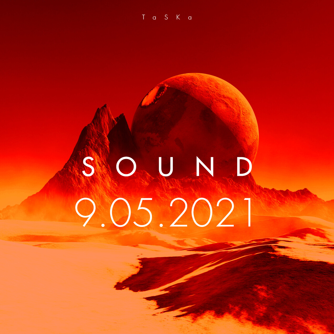 DJ TaSKa - Sound (9.5.2021) episode artwork