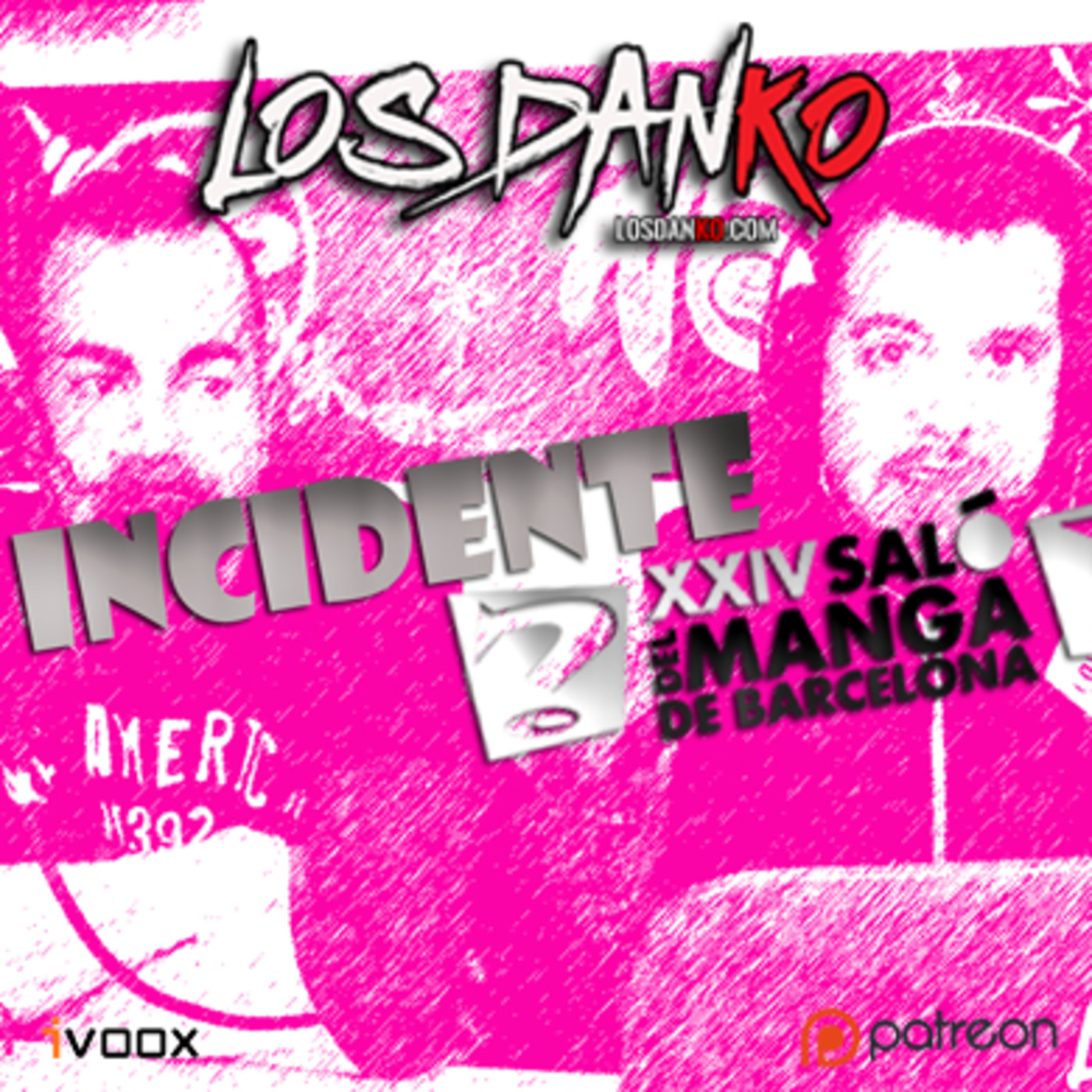 LOS DANKO - El Incidente "Salón del Manga 2018" - Episodio exclusivo para mecenas episode artwork