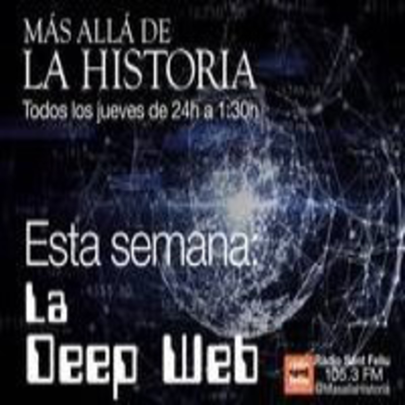 La Deep Web | Más allá de la Historia